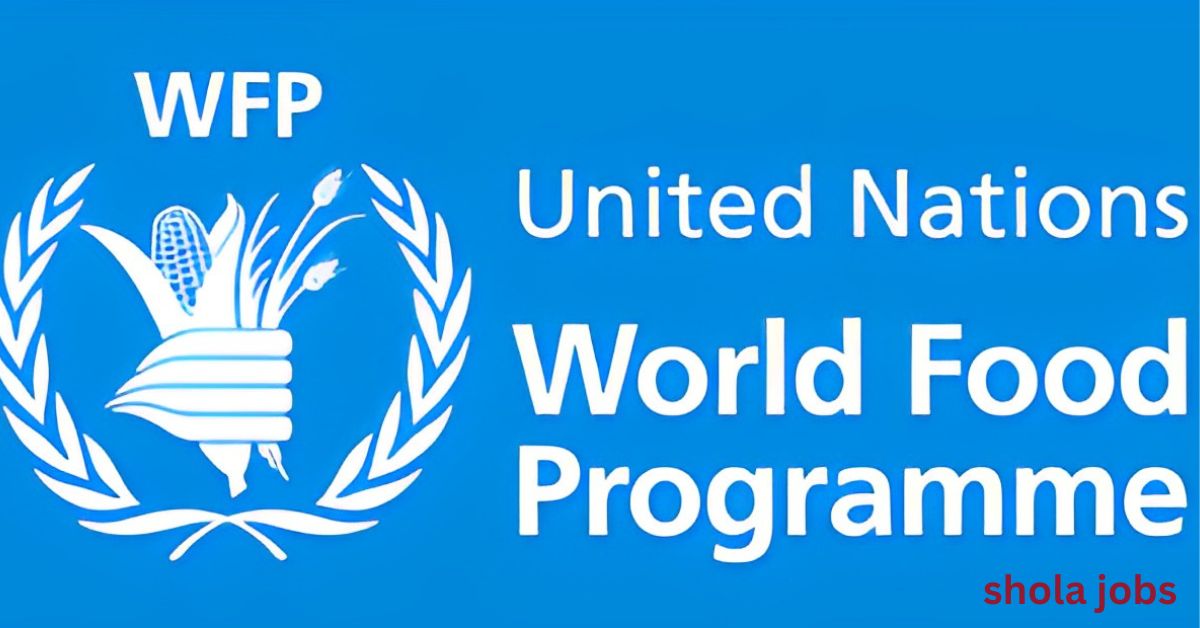 World Food Programme Jobs Recruitment 2024