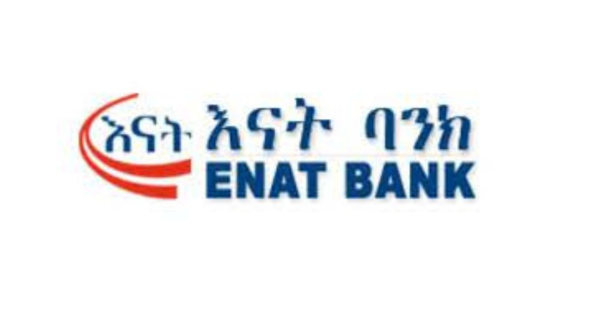 Enat Bank SC Job Vacancy 2024